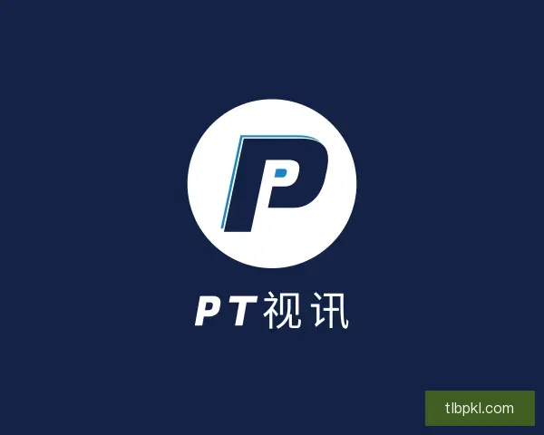 知道PT视讯